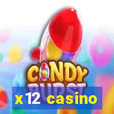 x12 casino